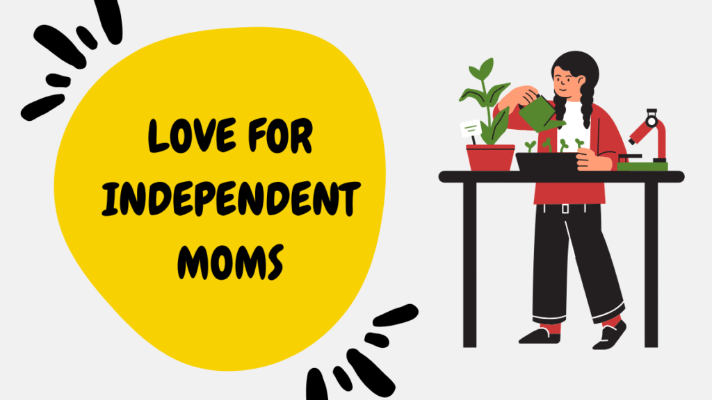 independent moms